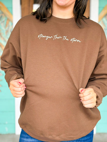 Stronger than the Storm Sweatshirt
