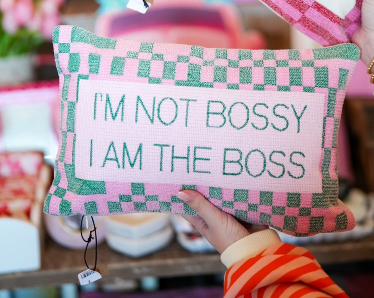 I'm Not Bossy Pillow