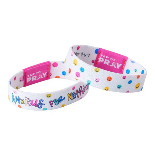Tap to Pray Wristbands Anxious for Northing